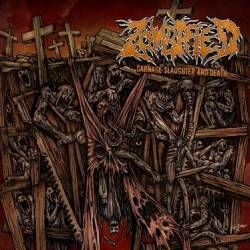 Zombified (SWE) : Carnage Slaughter and Death